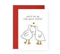 CENTRAL 23 Biglietto di anniversario per partner, marito, moglie, con scritta "You'll Always Be My Silly Goose", biglietto di auguri di San Valentino per fidanzata e fidanzato, fornito con divertenti