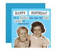 CENTRAL 23 Biglietto di auguri di compleanno per fratello con scritta in lingua inglese "Has the B* st Sister", divertente biglietto di auguri in stile retrò per lui, ragazzi, fratelli, fratelli