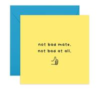 Central 23 Biglietto di congratulazioni, messaggio "Not Bad Mate", "Proud of You", per lui, sua amica, fratello, sorella, promozione esami di laurea, umorismo sfacciato, buon lavoro, viene fornito con