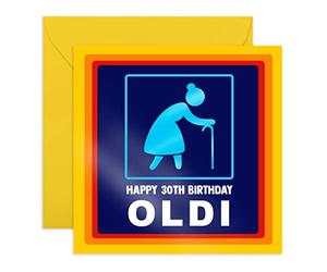 Central 23 - Divertente biglietto di auguri per 30° compleanno per donne - Happy 30th Birthday Oldi - Regalo esilarante per lei trentesimo - Moglie Sorella Età 30 - Trenta - Con simpatici adesivi