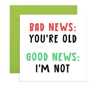 Central 23 - Divertente biglietto di auguri per papà - 'You're Old, I'm Not' - Biglietto di compleanno sfacciato per mamma - Divertente biglietto di auguri per amici - Biglietto di auguri vuoto