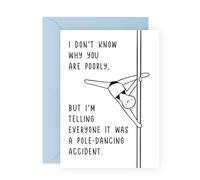 CENTRAL 23 Get Well Soon Joke Card - Pole Dancing Accident - Divertente carta di recupero per amici, colleghi, sorelle, bestie, BFF, donne, signore, ragazze, viene fornito con divertenti adesivi