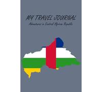 Central African Republic Travel Journal Notebook
