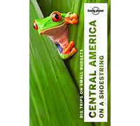 Central America on a Shoestring [Lingua Inglese]