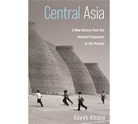 Adeeb Khalid Central Asia (Copertina rigida)