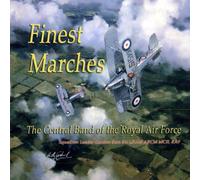 Central Band Of The Royal Air Force - Finest Marches