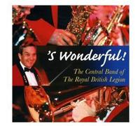 Central Band Of The Royal Brit - S Wonderful!