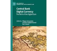 Central Bank Digital Currency: The Birth of the Digital Euro