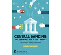 Central Banking and Monetary Policy in the G20 (Tascabile)