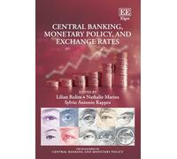 Central Banking, Monetary Policy, and Exchange Rates
