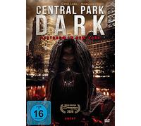 Central Park Dark - Albtraum in New York (uncut)