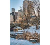 Central Park, New York City Journal: Hardcover, 6 x 9 Inches, 180 Pages, Blank Lined Notebook, Matte Finish. Travel Tourist Adventure, Cityscape Panoramic Views Journal