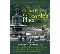 Central Park: The People'S Place [Edizione: Stati Uniti]