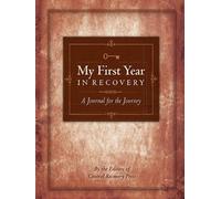 Central Recovery Press My First Year in Recovery (Tascabile)