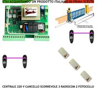 CENTRALE ELETTRONICA CANCELLO SCORREVOLE X MOTORE 220 V 550 W 3 RADIOCOM 2 FOTOC