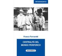 Centralità del mondo periferico