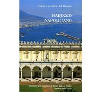 - Centri e periferie del Barocco. Il Barocco napoletano.