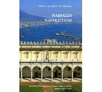 Centri e periferie del Barocco. Il Barocco napoletano: Vol. 2