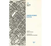 Centri storici e città