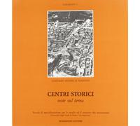 Centri storici: un avvicinamento al tema