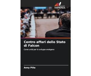Centro affari dello Stato di Falcon: Come unità per lo sviluppo endogeno