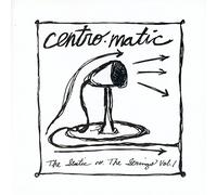 Centro-Matic – Static Vs. The Strings – Volume 1 – CD