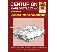 Simon Dunstan Centurion Main Battle Tank Manual (Copertina rigida)
