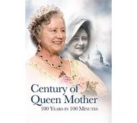 Century of Queen Mother: 100 Years in 100 Minutes (DVD) Queen Elizabeth