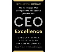Carolyn Dewar Scott Keller Vikram Malhotra CEO Excellence (Copertina rigida)