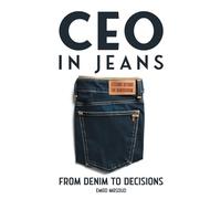 CEO in Jeans: From Denim to Decisions