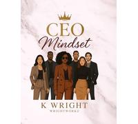 Ceo Mindset: 100 Days of Prompts for Business Growth & Self Discovery