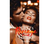 CEO's Revenge Game: (A Runaway Bride Romance Novel Book 3)