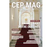 CEP MAG N°16 - ENTREZ DANS VOTRE DESTINÉE: Le magazine qui éclaire, fortifie et rassemble autour du nom de Jésus !