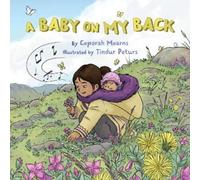 Ceporah Mearns A Baby on My Back (Copertina rigida)