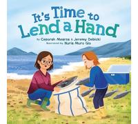 Ceporah Mearns Jeremy Debicki It's Time to Lend a Hand (Copertina rigida)