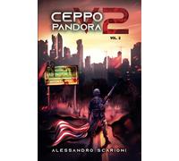 CEPPO PANDORA V2: (I FIGLI DEL CAOS): 2