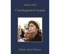 C'era la guerra in Cecenia