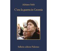 C'era la guerra in Cecenia