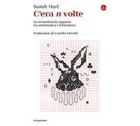 C'era n volte. Lo straordinario rapporto tra matematica e letteratura