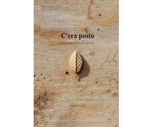 C'era posto: Lettere da Santa Venerina, 1955-2026