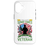C'era qualche volta che sono ancora veterano del Vietnam Custodia per iPhone 16