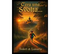 C'era una Svolta