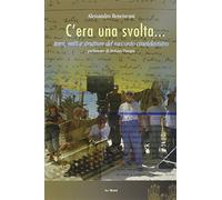 C'era una svolta... Temi, miti e strutture del racconto cinetelevisivo