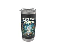C'era una Vodka. Divertente Alcool serata pub discoteca Bicchiere termico in acciaio inox doppia parete