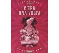 C'Era Una Volta (1922)
