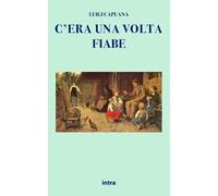 C'era una volta...