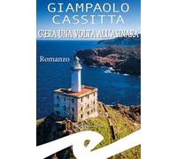 C'era una volta all'Asinara