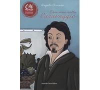C'era una volta Caravaggio