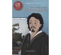 C'era una volta Caravaggio