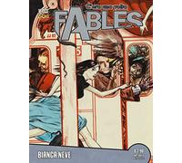 C'era una volta. Fables. Vol. 1: Bianca neve.